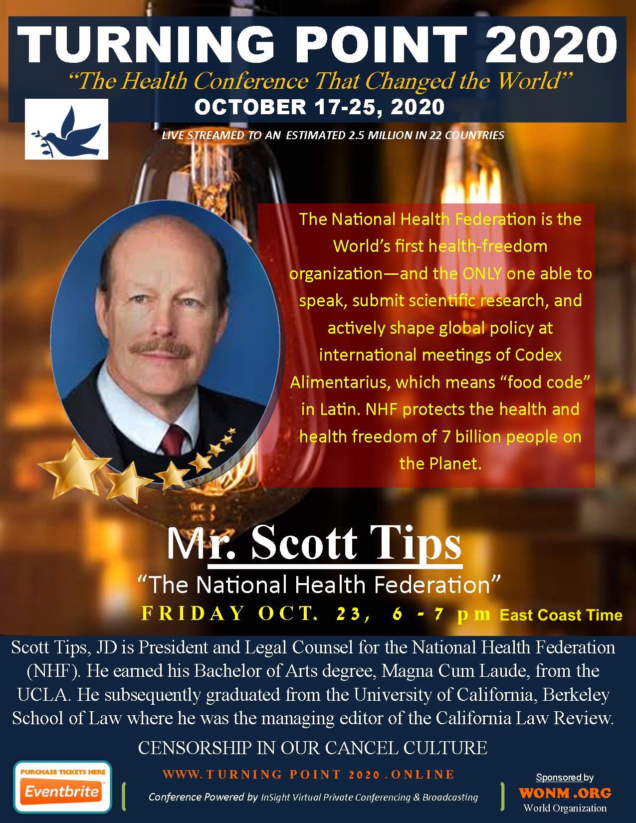 Scott Tips will Speak at Turning Point 2020, on October 23rd